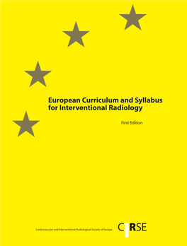 European Curriculum and Syllabus for Interventional Radiology
