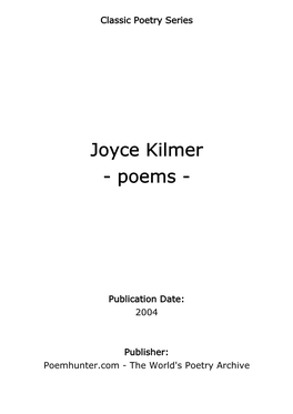 Joyce Kilmer - Poems