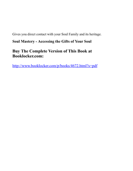 Soul Mastery - Accessing the Gifts of Your Soul