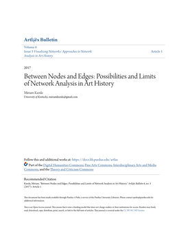 Possibilities and Limits of Network Analysis in Art History Miriam Kienle University of Kentucky, Miriamkienle@Gmail.Com