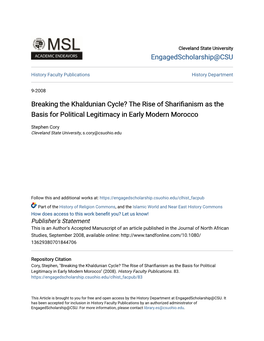 Breaking the Khaldunian Cycle? the Rise of Sharifianism As the Basis for Political Legitimacy in Early Modern Morocco