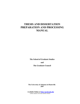 Thesis and Dissertation Preparation and Processing Manual