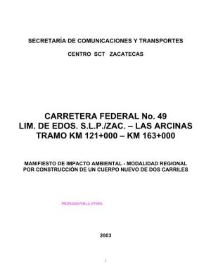 Carretera San Luis Potosí – Zacatecas, Modernización Del Tramo "Limite