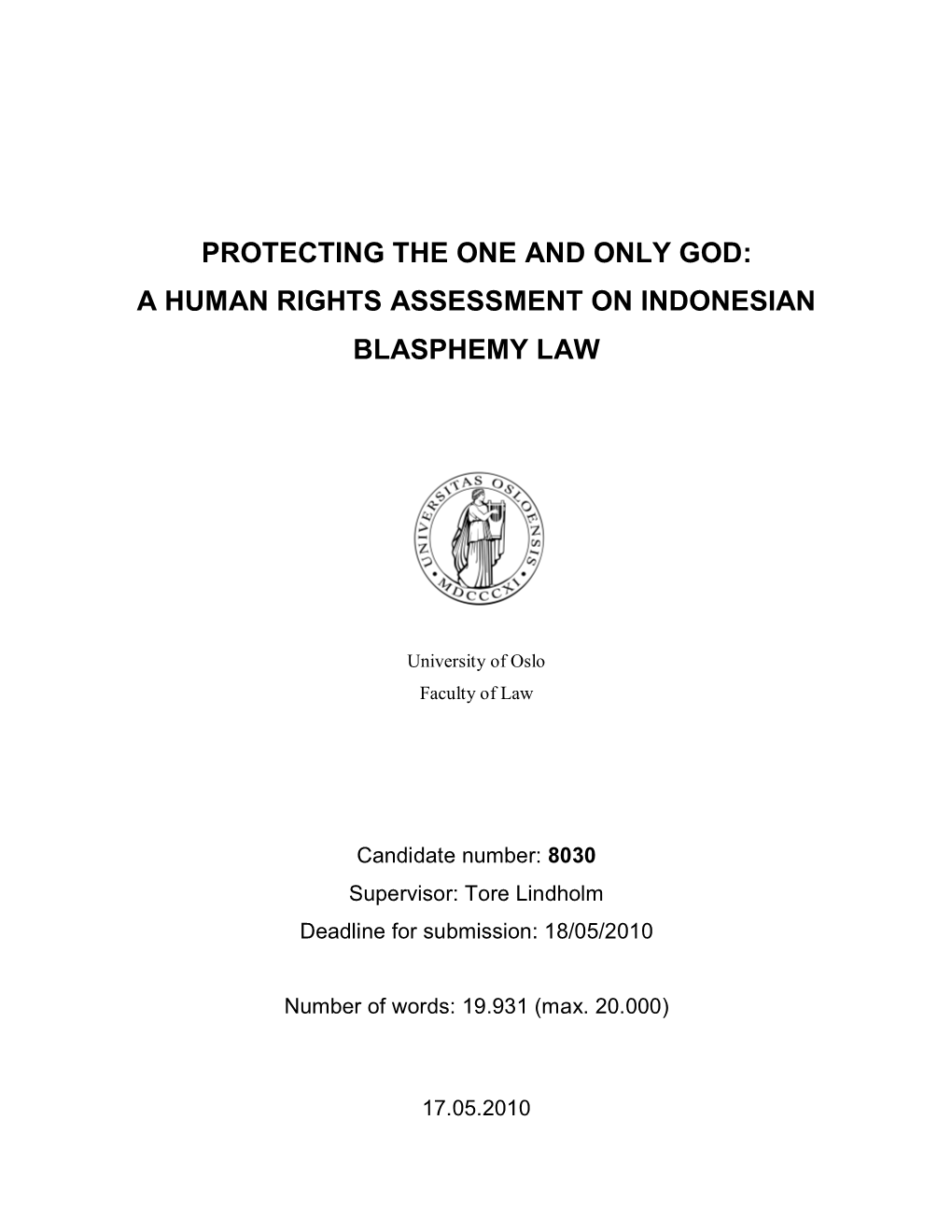 Protecting the One and Only God: a Human Rights Assessment on Indonesian Blasphemy Law