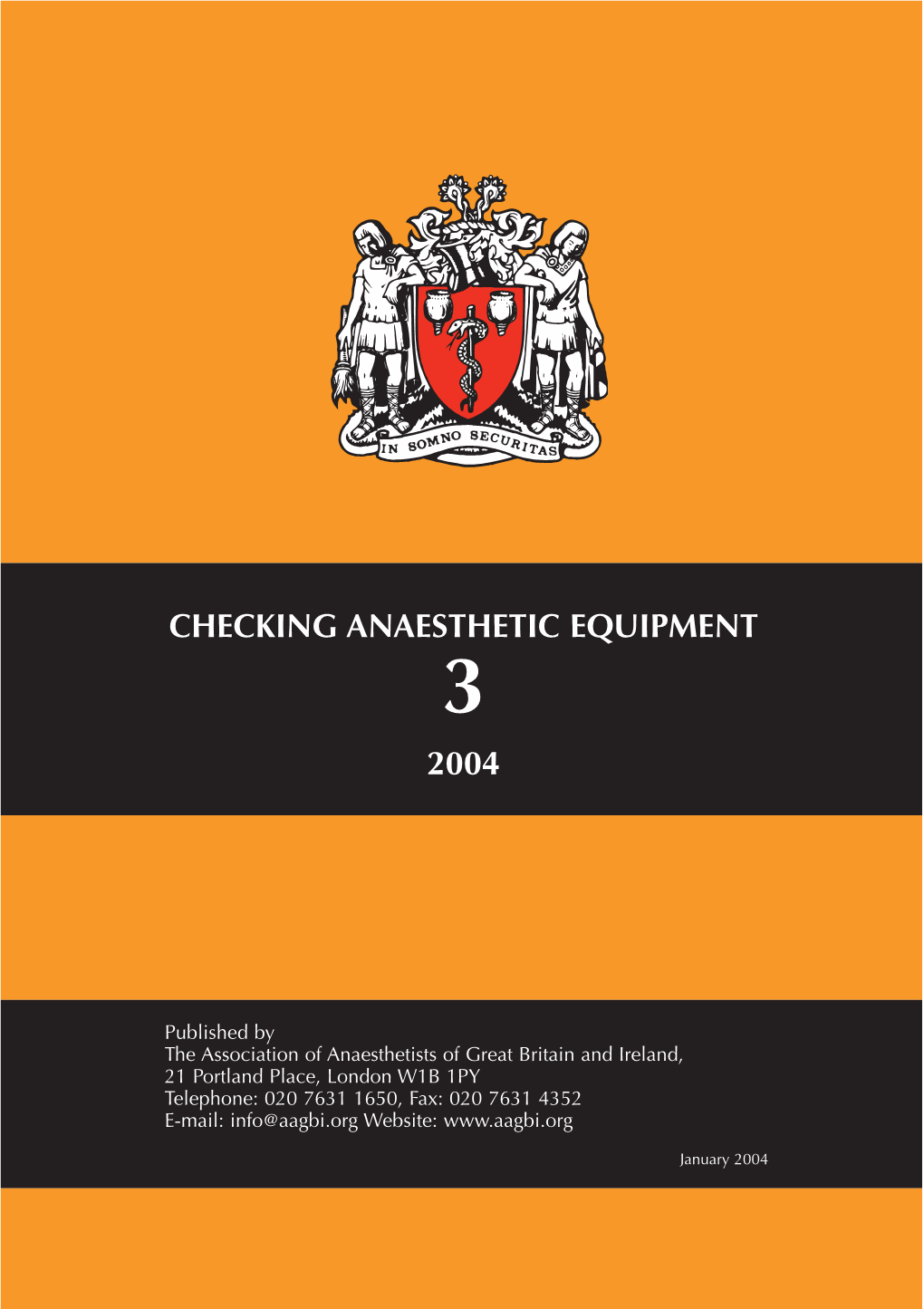 Checking Anaesthetic Equipment 3 2004