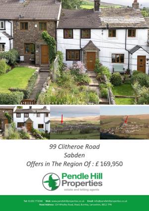 99 Clitheroe Road Sabden Offers in the Region Of