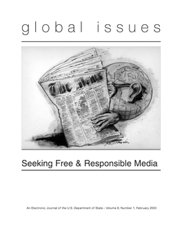 Seeking Free and Responsible Media