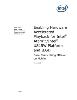 Enabling Hardware Accelerated Playback for Intel(R) Atom(TM)
