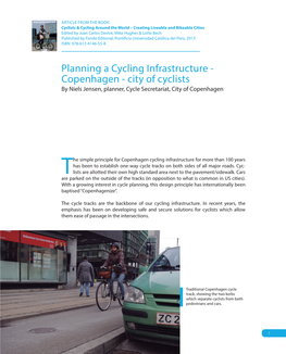 Planning a Cycling Infrastructure - Copenhagen - City of Cyclists by Niels Jensen, Planner, Cycle Secretariat, City of Copenhagen