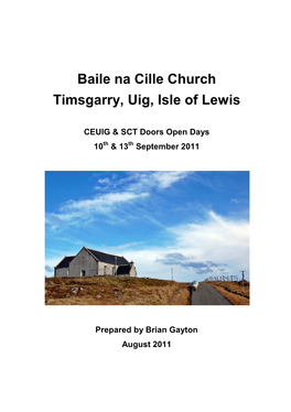 Baile Na Cille Church Timsgarry, Uig, Isle of Lewis