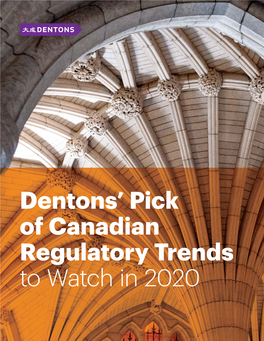 Dentons' Pick of Canadian Regulatory Trends to Watch in 2020