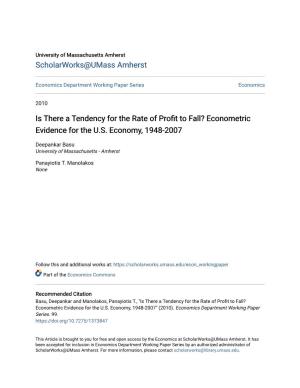 Is There a Tendency for the Rate of Profit to Fall? Econometric Evidence for the U.S. Economy, 1948-2007