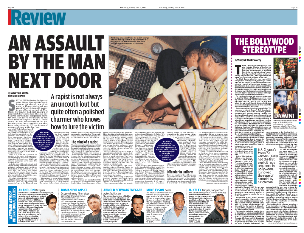 Raped Her in His Bedroom, the Spotlight Is on Well-Educated Men from Regular Families Accused of the Crime the BOLLYWOOD an ASSAULT STEREOTYPE