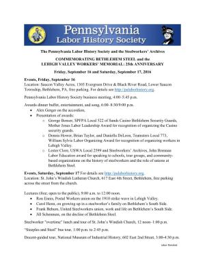 The Pennsylvania Labor History Society and the Steelworkers' Archives COMMEMORATING BETHLEHEM STEEL and the LEHIGH VALLEY