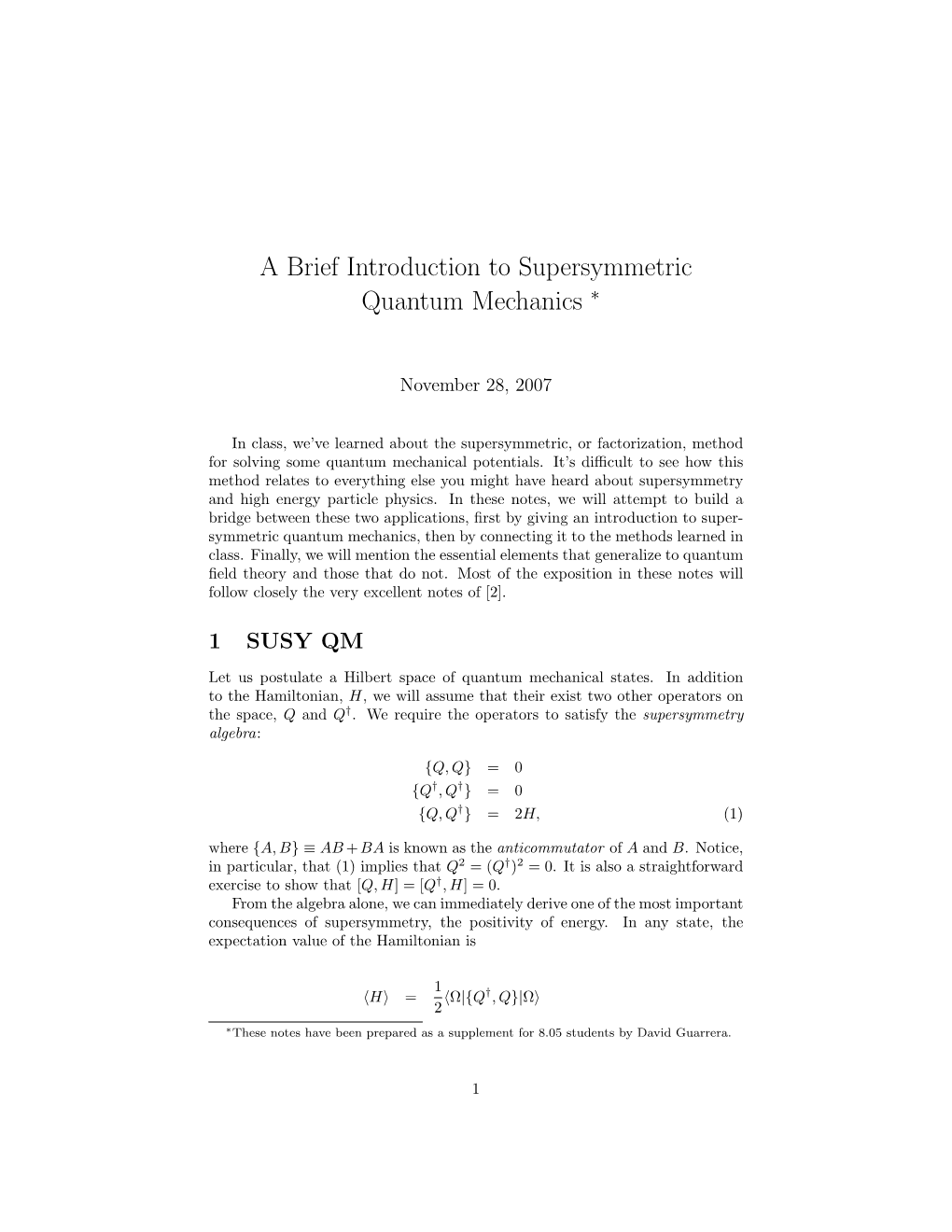 A Brief Introduction to Supersymmetric Quantum Mechanics ∗