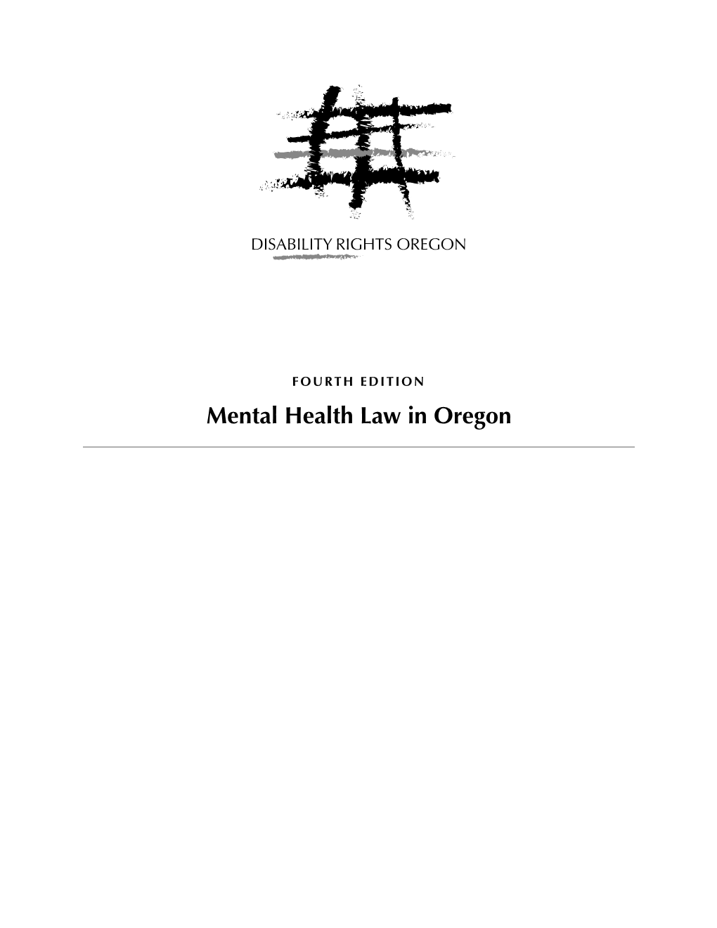 Mental Health Law in Oregon – Fourth Edition