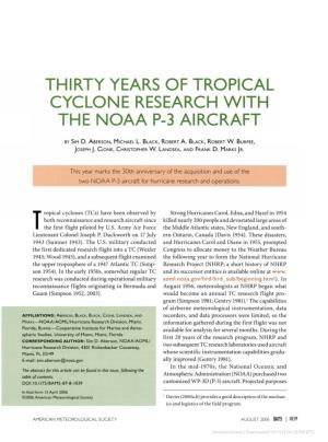 Thirty Years of Tropical Cyclone Research with the Noaa P-3 Aircraft