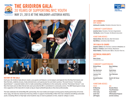 THE GRIDIRON GALA: 20 YEARS of SUPPORTING NYC YOUTH Gridiron Gala May 21, 2013 at the Waldorf=Astoria Hotel