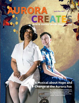 A Musical About Hope and Change at the Aurora