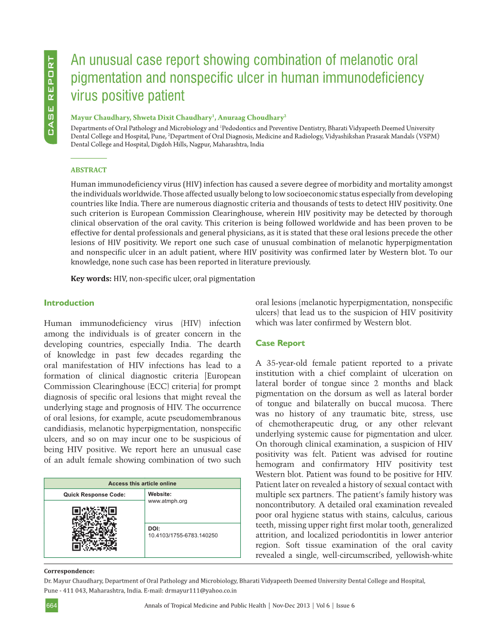 An Unusual Case Report Showing Combination of Melanotic Oral ...