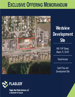 Westview Development Site EXCLUSIVE OFFERING