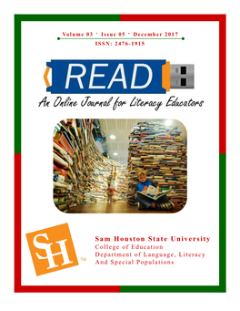Sam Houston State University College of Education Department of Language, Literacy and Special Populations Page 2 READ: an Online Journal for Literacy Educators – Vol