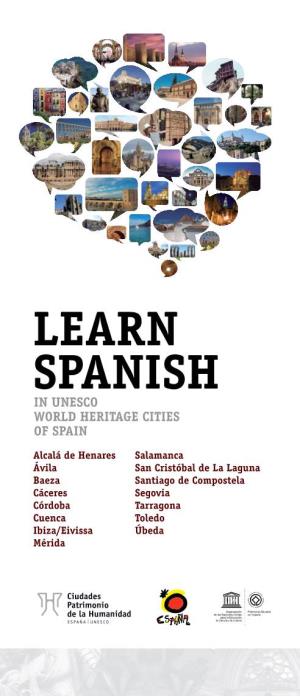 Learn Spanish in Unesco World Heritage Cities of Spain