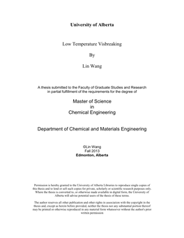 University of Alberta Low Temperature Visbreaking by Lin Wang Master Of