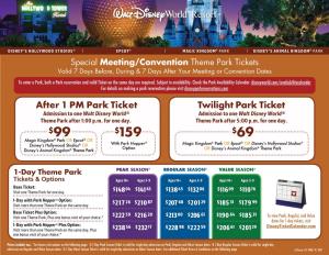 Special Meeting/Convention Theme Park Tickets Valid 7 Days Before, During & 7 Days After Your Meeting Or Convention Dates