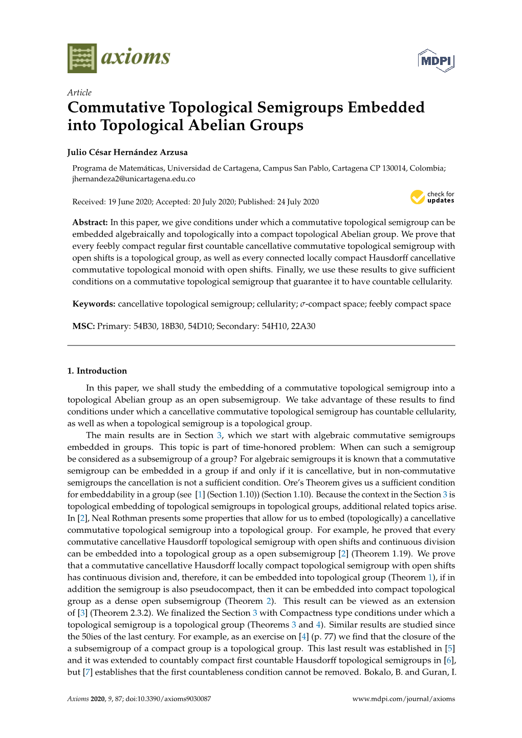 Commutative Topological Semigroups Embedded Into Topological Abelian Groups