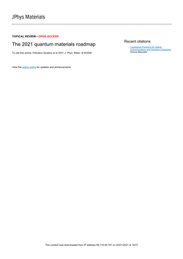 The 2021 Quantum Materials Roadmap - Topological Photonics for Optical Communications and Quantum Computing to Cite This Article: Feliciano Giustino Et Al 2021 J