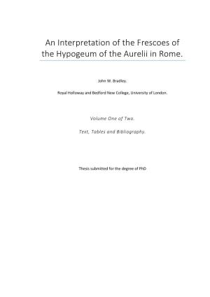 An Interpretation of the Frescoes of the Hypogeum of the Aurelii in Rome