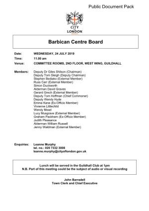 (Public Pack)Agenda Document for Barbican Centre Board, 24/07/2019 11:00