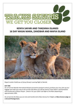Kenya Safari and Tanzania Islands 16 Day Masai Mara, Zanzibar and Mafia Island