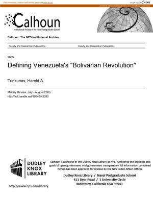 Bolivarian Revolution"