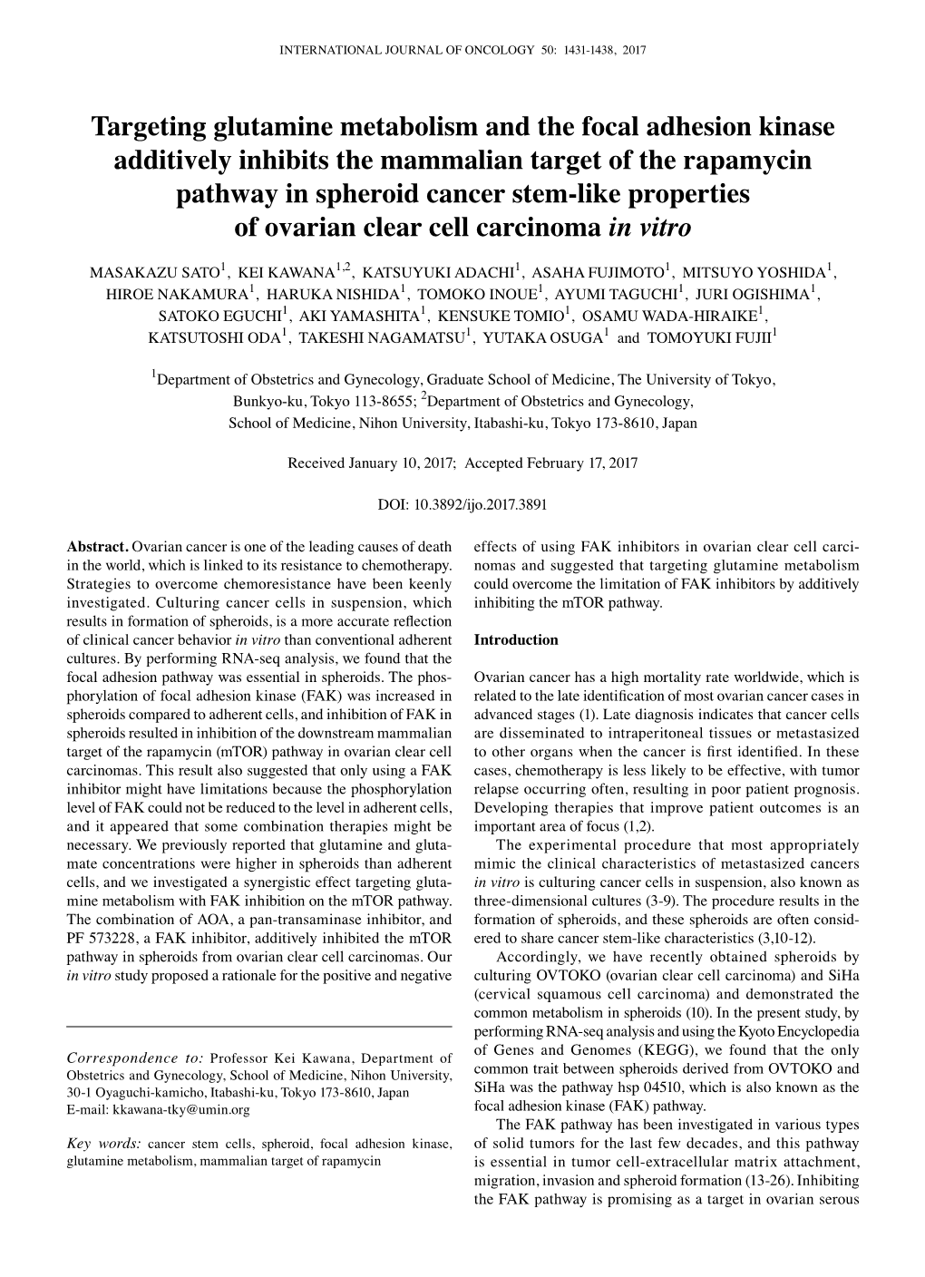 Targeting Glutamine Metabolism and the Focal Adhesion Kinase Additively