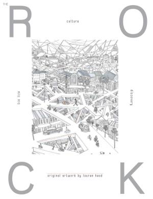 Spring 2019 Issue of the ROCK Magazine Was Designed and Produced by the 2018-19 ROCK Staff
