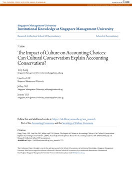 The Impact of Culture on Accounting Choices: Can Cultural Conservatism Explain Accounting Conservatism?