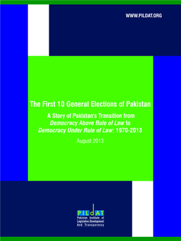 The First 10 General Elections of Pakistan August 2013 250913