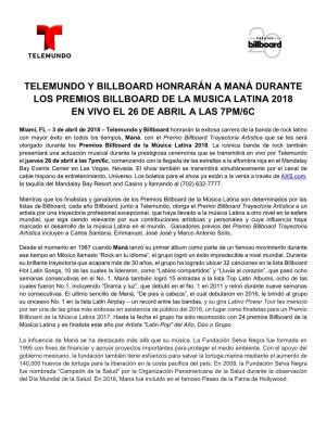 Telemundo Y Billboard Honrarán a Maná Durante Los Premios Billboard De La Musica Latina 2018 En Vivo El 26 De Abril a Las 7Pm/6C