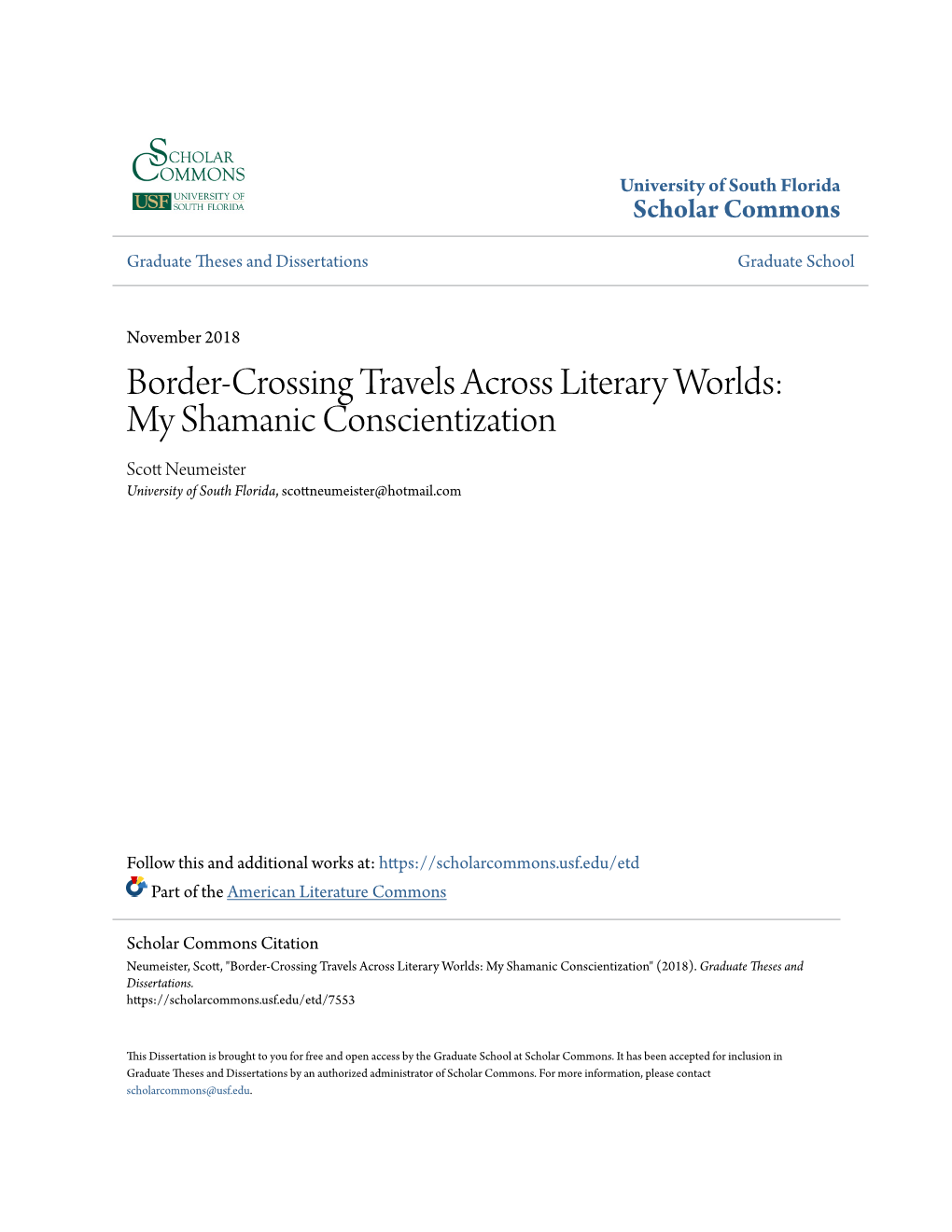 Border-Crossing Travels Across Literary Worlds: My Shamanic Conscientization Scott Eumein Ster University of South Florida, Scottneumeister@Hotmail.Com