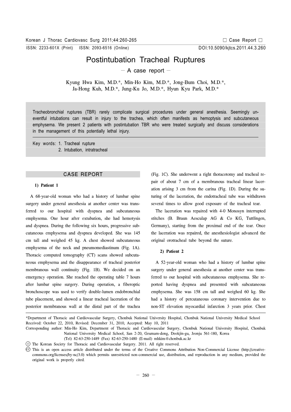 Postintubation Tracheal Ruptures − a Case Report −