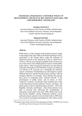 Sociology, Politology and Public Policy in Development and Mutual Relations in Slovakia, the Czech Republic and Poland1