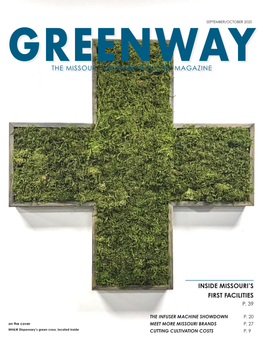 The Missouri Cannabis Industry Magazine Inside Missouri's First Facilities