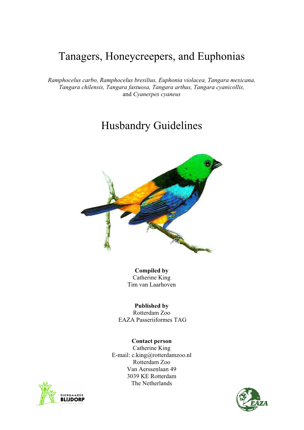 Tanagers, Honeycreepers, and Euphonias Husbandry Guidelines