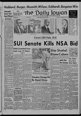 Iowa City, Iowa - Wednesday, October 23, 1963 City Primary Vote Recorded Lighter CITY COUNCIL TOTAL VOTES Than 1961 Election William C