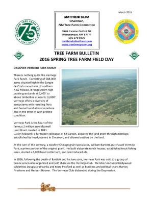Tree Farm Bulletin 2016 Spring Tree Farm Field Day