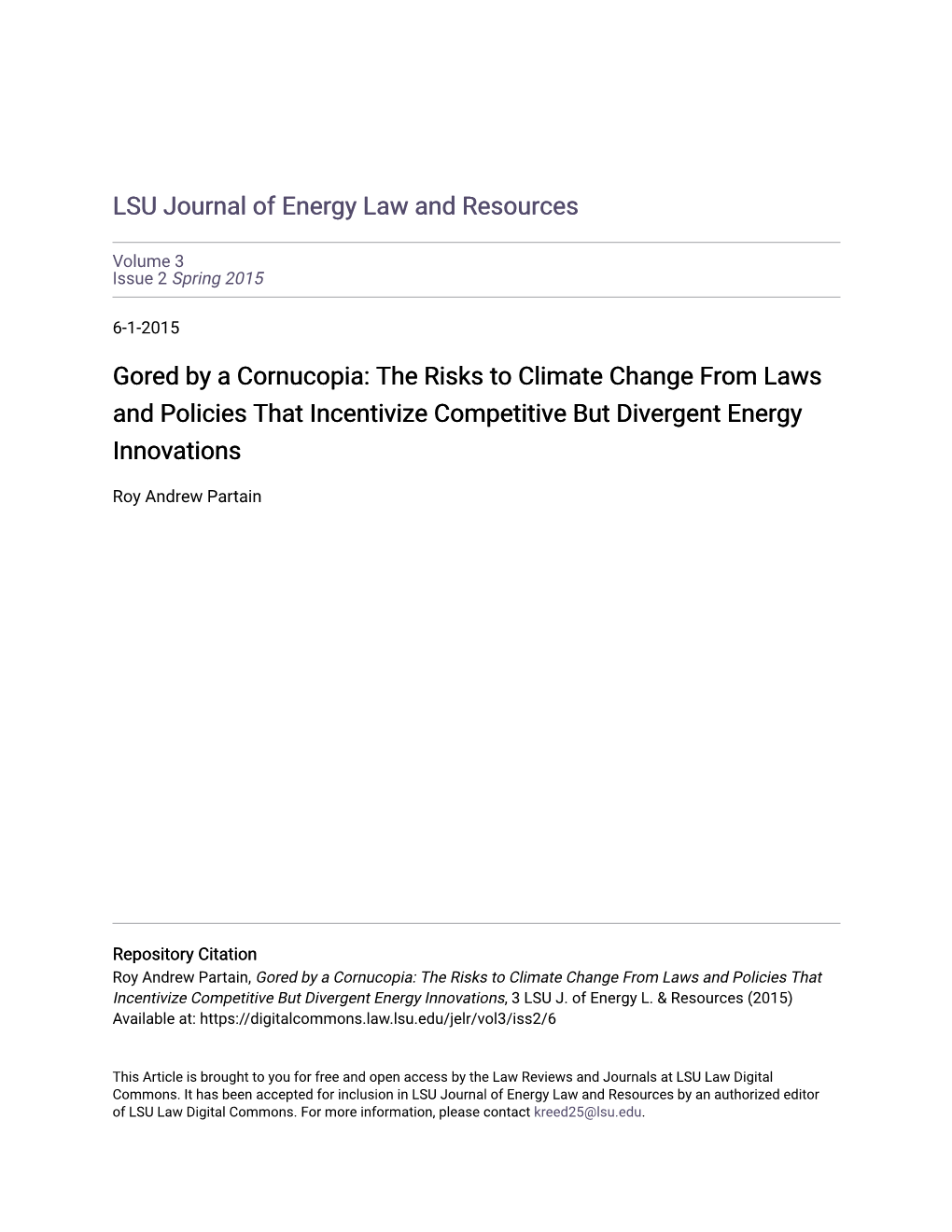 The Risks to Climate Change from Laws and Policies That Incentivize Competitive but Divergent Energy Innovations