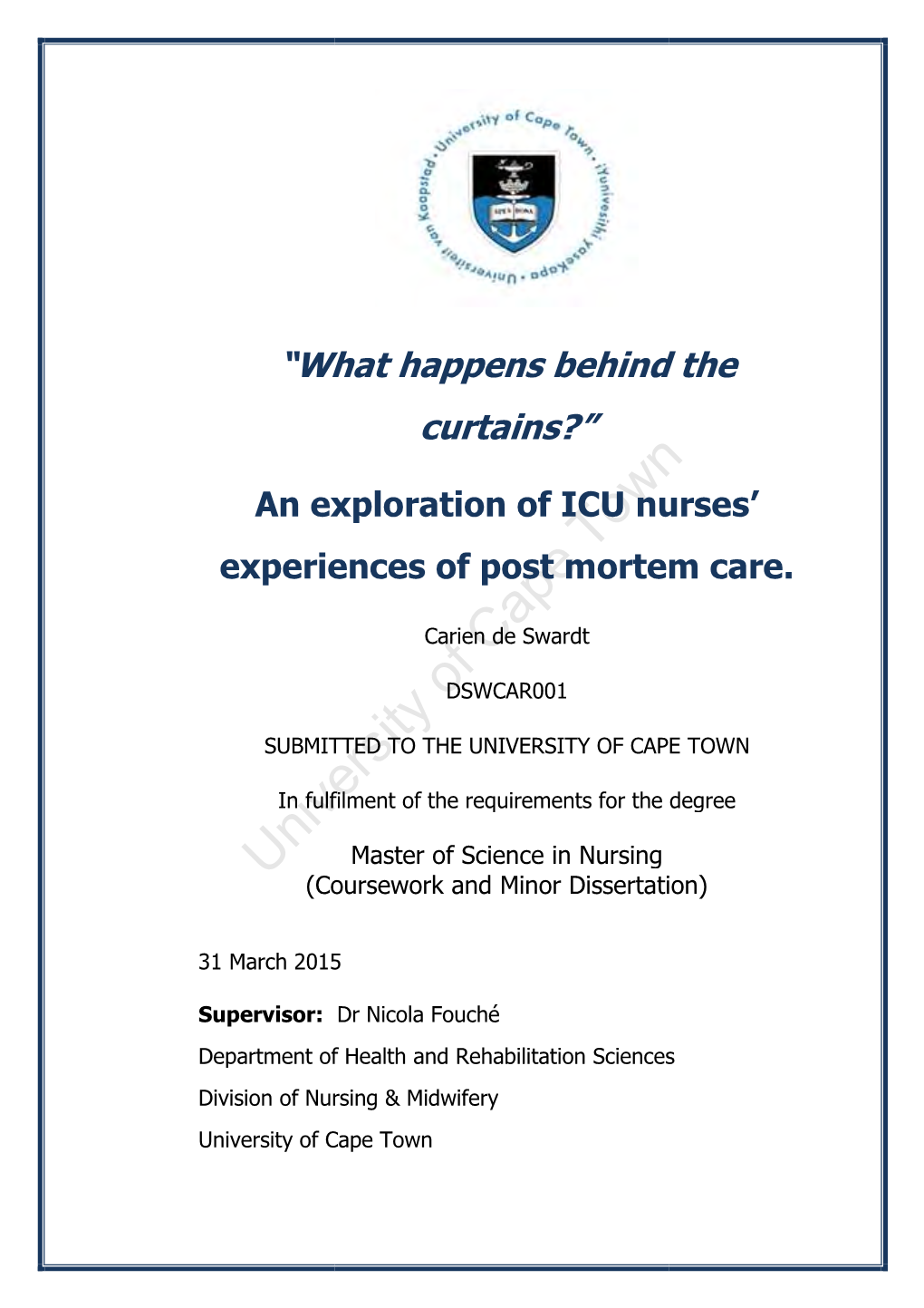 An Exploration of ICU Nurses Experiences of Post Mortem Care