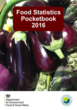 Food Statistics Pocketbook 2016